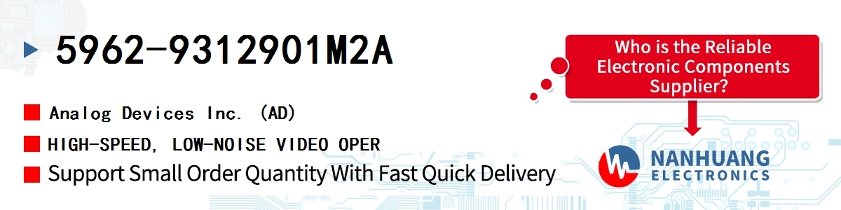 5962-9312901M2A ADI HIGH-SPEED, LOW-NOISE VIDEO OPER