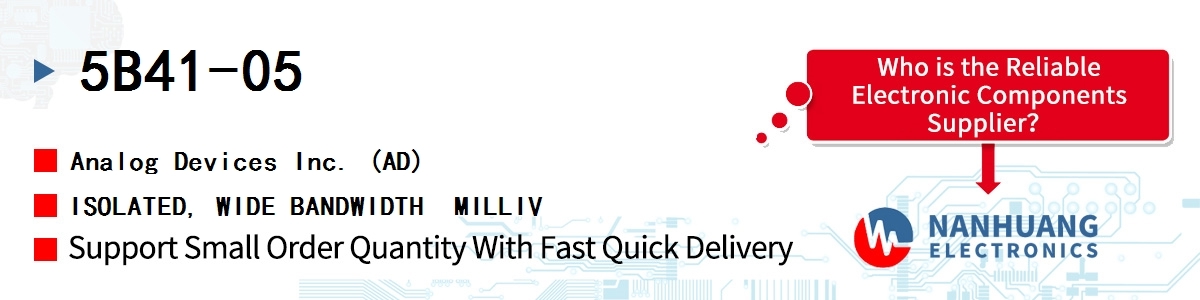 5B41-05 ADI ISOLATED, WIDE BANDWIDTH  MILLIV
