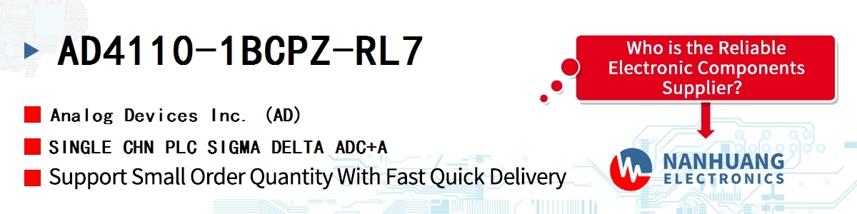 AD4110-1BCPZ-RL7 ADI SINGLE CHN PLC SIGMA DELTA ADC+A