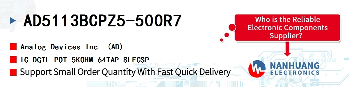 AD5113BCPZ5-500R7 ADI IC DGTL POT 5KOHM 64TAP 8LFCSP