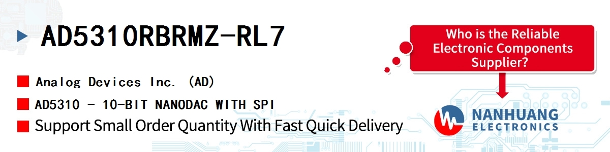 AD5310RBRMZ-RL7 ADI AD5310 - 10-BIT NANODAC WITH SPI