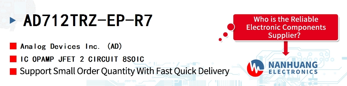 AD712TRZ-EP-R7 ADI IC OPAMP JFET 2 CIRCUIT 8SOIC