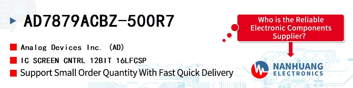 AD7879ACBZ-500R7 ADI IC SCREEN CNTRL 12BIT 16LFCSP