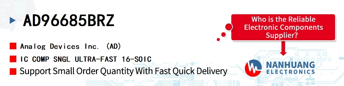 AD96685BRZ ADI IC COMP SNGL ULTRA-FAST 16-SOIC