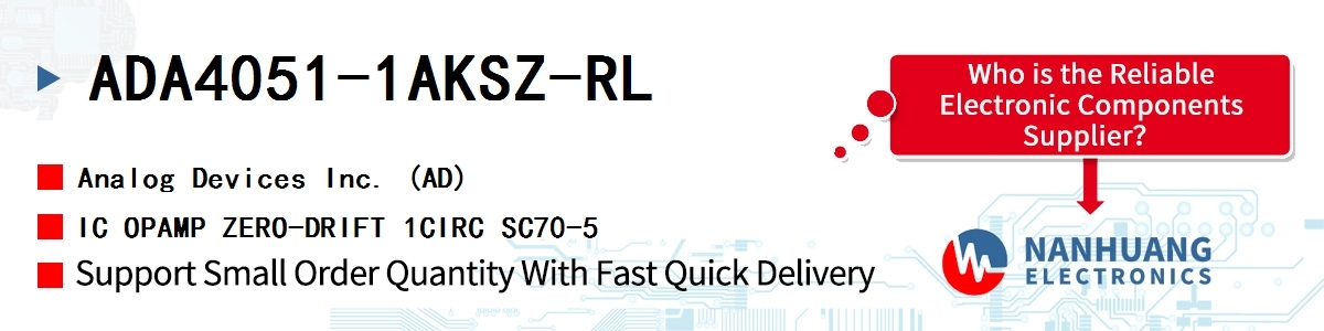 ADA4051-1AKSZ-RL ADI IC OPAMP ZERO-DRIFT 1CIRC SC70-5