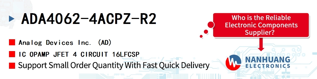 ADA4062-4ACPZ-R2 ADI IC OPAMP JFET 4 CIRCUIT 16LFCSP