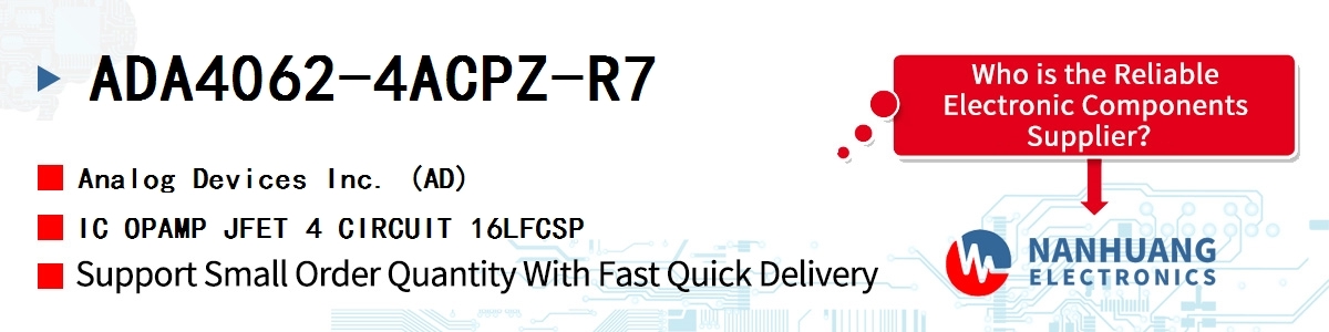 ADA4062-4ACPZ-R7 ADI IC OPAMP JFET 4 CIRCUIT 16LFCSP