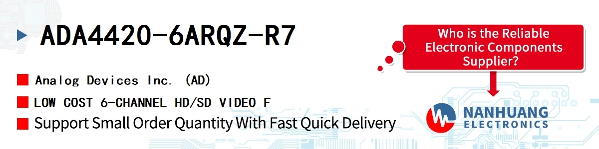 ADA4420-6ARQZ-R7 ADI LOW COST 6-CHANNEL HD/SD VIDEO F