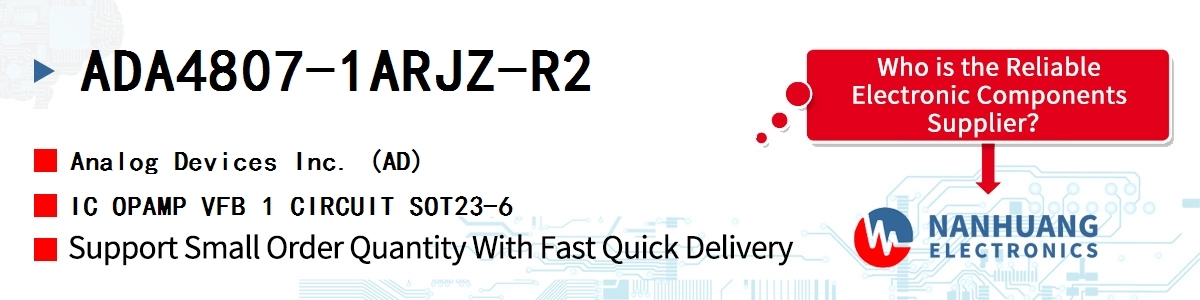 ADA4807-1ARJZ-R2 ADI IC OPAMP VFB 1 CIRCUIT SOT23-6