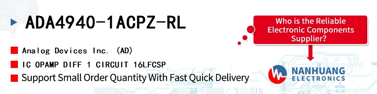 ADA4940-1ACPZ-RL ADI IC OPAMP DIFF 1 CIRCUIT 16LFCSP