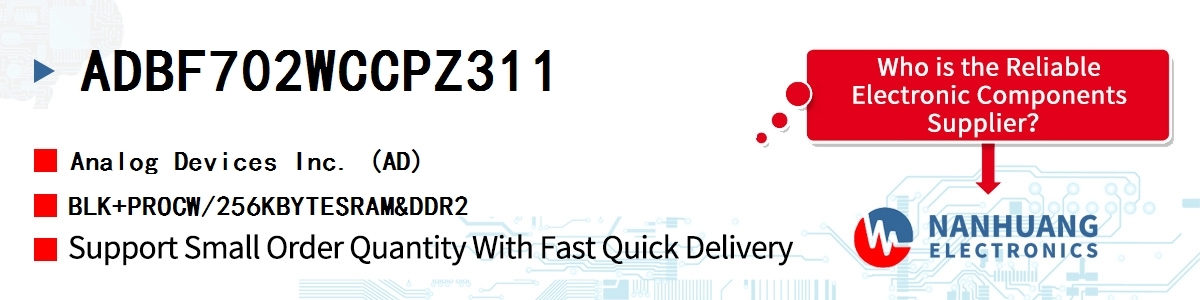 ADBF702WCCPZ311 ADI BLK+PROCW/256KBYTESRAM&DDR2