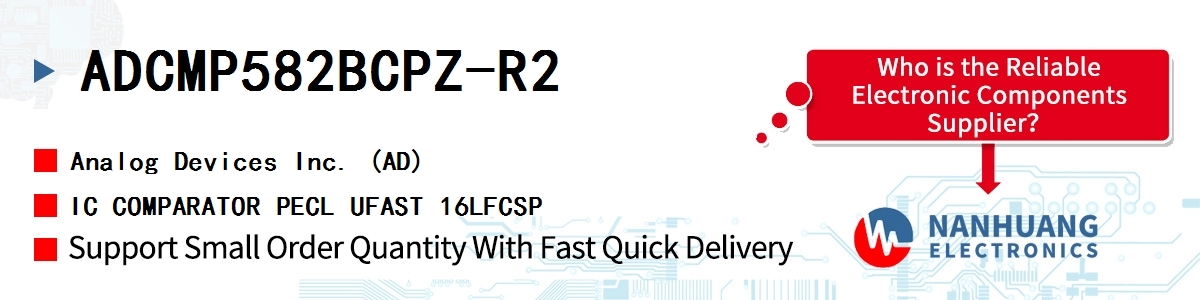 ADCMP582BCPZ-R2 ADI IC COMPARATOR PECL UFAST 16LFCSP