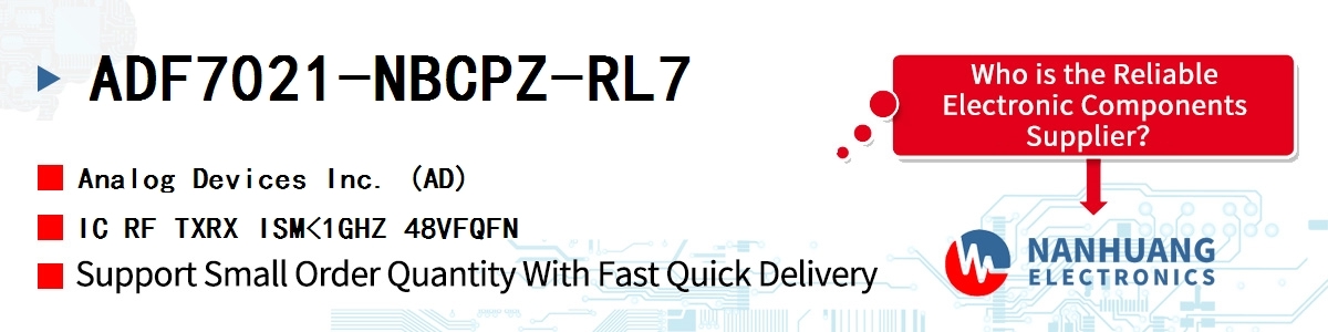 ADF7021-NBCPZ-RL7 ADI IC RF TXRX ISM<1GHZ 48VFQFN