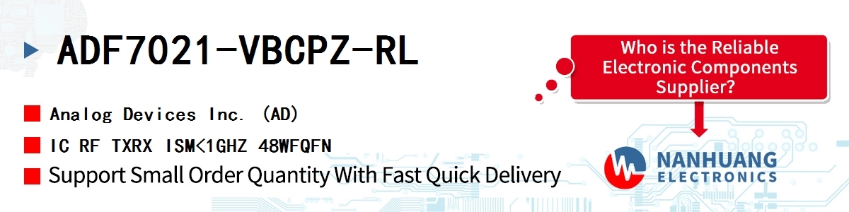 ADF7021-VBCPZ-RL ADI IC RF TXRX ISM<1GHZ 48WFQFN