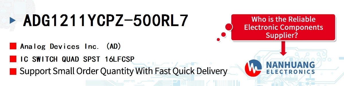 ADG1211YCPZ-500RL7 ADI IC SWITCH QUAD SPST 16LFCSP