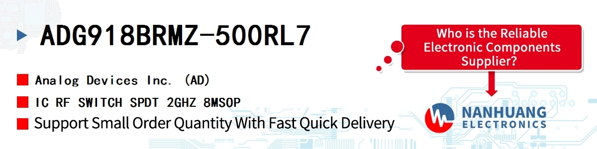 ADG918BRMZ-500RL7 ADI IC RF SWITCH SPDT 2GHZ 8MSOP