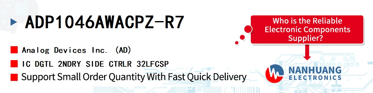 ADP1046AWACPZ-R7 ADI IC DGTL 2NDRY SIDE CTRLR 32LFCSP