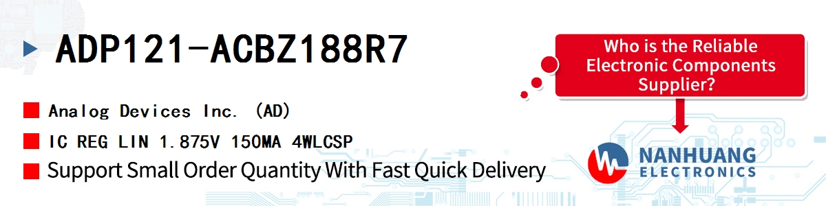 ADP121-ACBZ188R7 ADI IC REG LIN 1.875V 150MA 4WLCSP