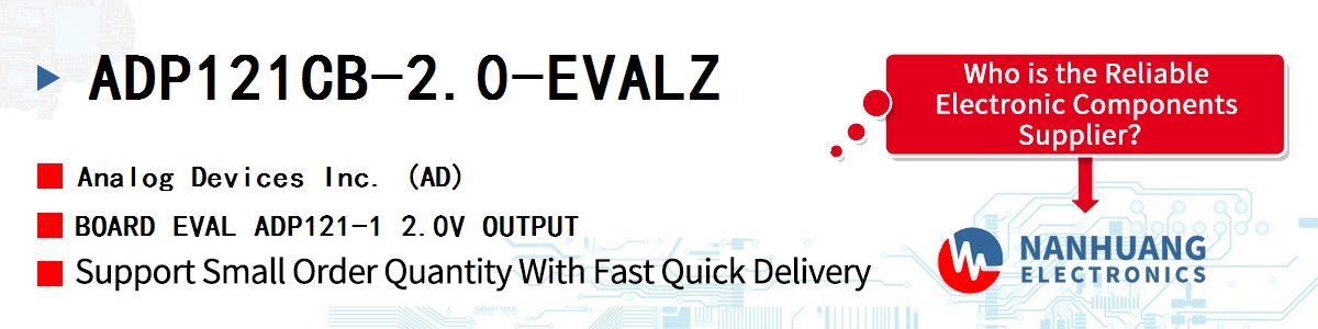 ADP121CB-2.0-EVALZ ADI BOARD EVAL ADP121-1 2.0V OUTPUT