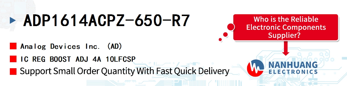 ADP1614ACPZ-650-R7 ADI IC REG BOOST ADJ 4A 10LFCSP