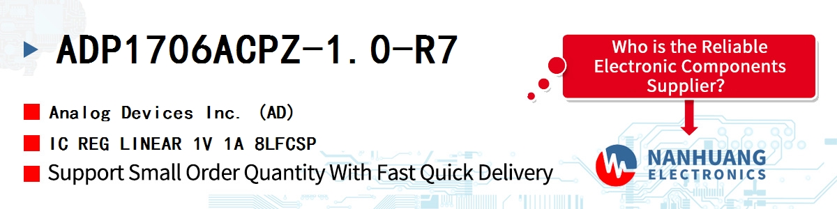 ADP1706ACPZ-1.0-R7 ADI IC REG LINEAR 1V 1A 8LFCSP