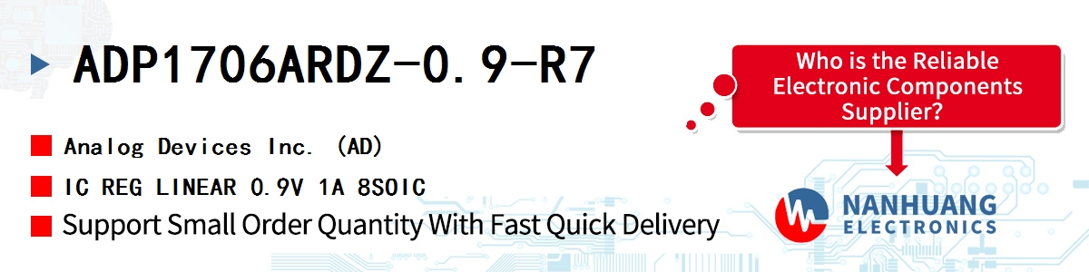 ADP1706ARDZ-0.9-R7 ADI IC REG LINEAR 0.9V 1A 8SOIC