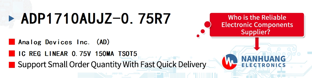 ADP1710AUJZ-0.75R7 ADI IC REG LINEAR 0.75V 150MA TSOT5