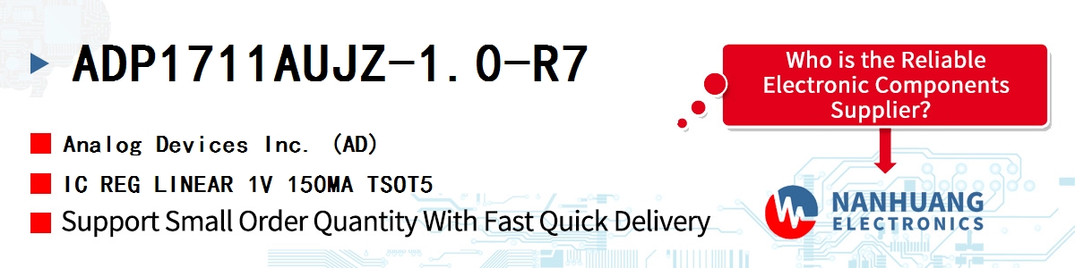 ADP1711AUJZ-1.0-R7 ADI IC REG LINEAR 1V 150MA TSOT5