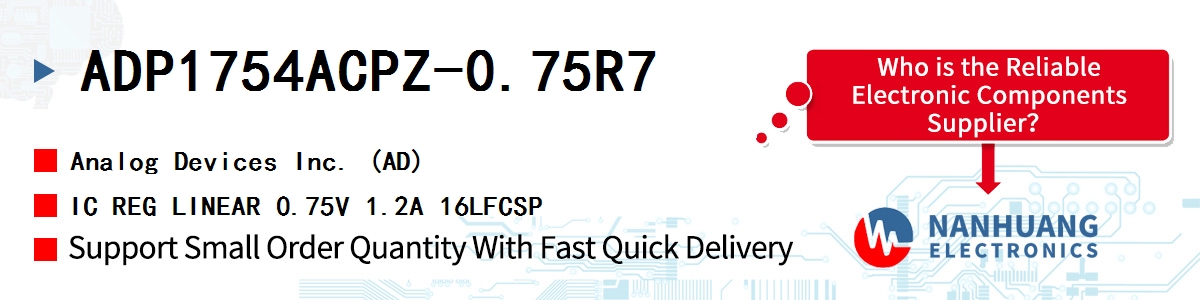 ADP1754ACPZ-0.75R7 ADI IC REG LINEAR 0.75V 1.2A 16LFCSP