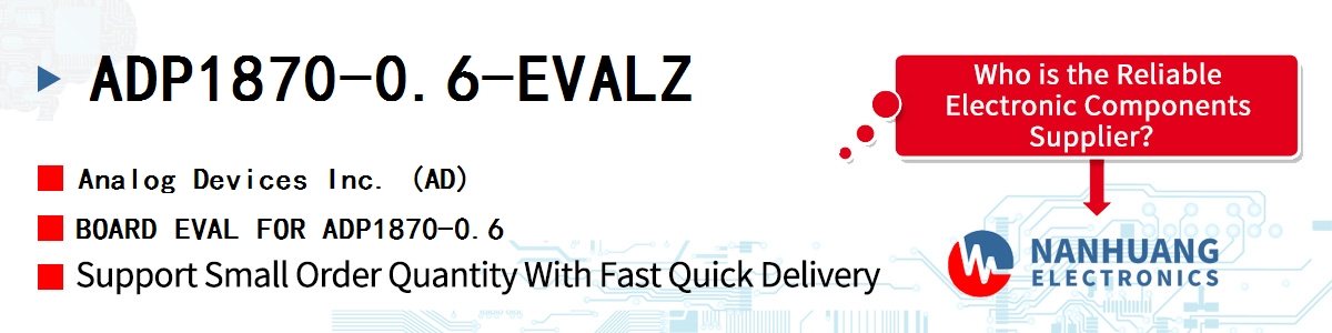 ADP1870-0.6-EVALZ ADI BOARD EVAL FOR ADP1870-0.6