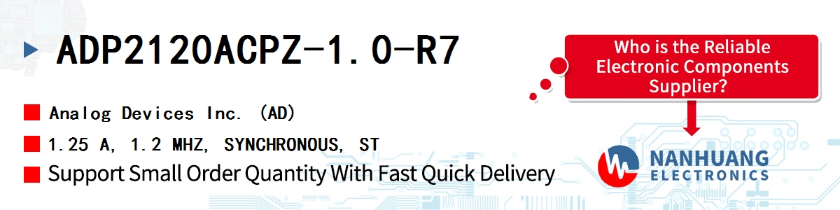 ADP2120ACPZ-1.0-R7 ADI 1.25 A, 1.2 MHZ, SYNCHRONOUS, ST