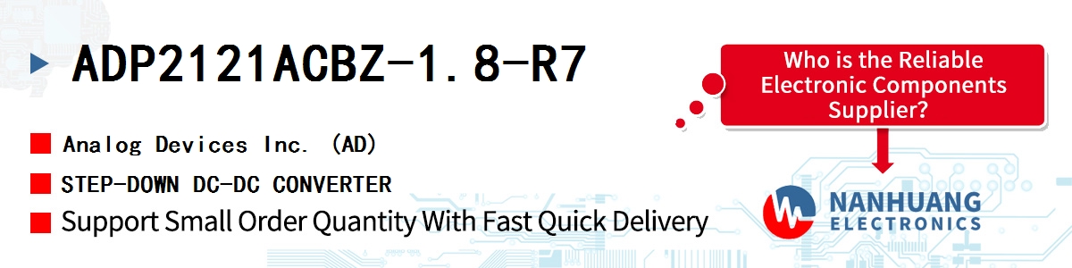 ADP2121ACBZ-1.8-R7 ADI STEP-DOWN DC-DC CONVERTER