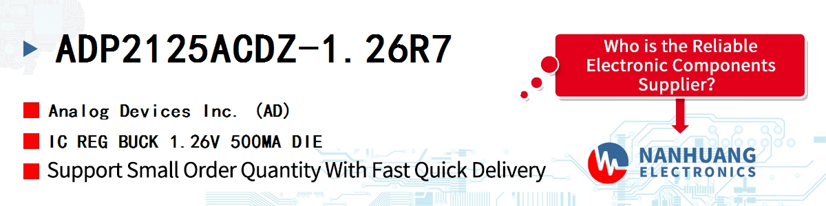 ADP2125ACDZ-1.26R7 ADI IC REG BUCK 1.26V 500MA DIE