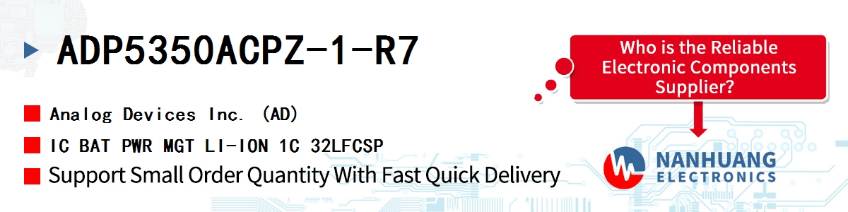 ADP5350ACPZ-1-R7 ADI IC BAT PWR MGT LI-ION 1C 32LFCSP