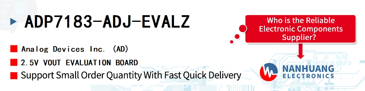 ADP7183-ADJ-EVALZ ADI 2.5V VOUT EVALUATION BOARD