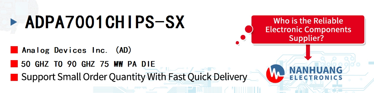 ADPA7001CHIPS-SX ADI 50 GHZ TO 90 GHZ 75 MW PA DIE