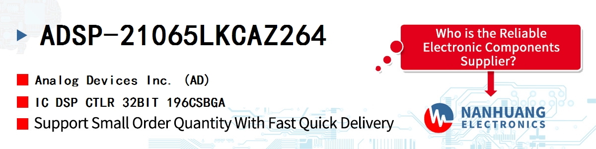 ADSP-21065LKCAZ264 ADI IC DSP CTLR 32BIT 196CSBGA