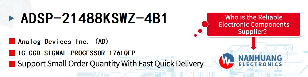 ADSP-21488KSWZ-4B1 ADI IC CCD SIGNAL PROCESSOR 176LQFP