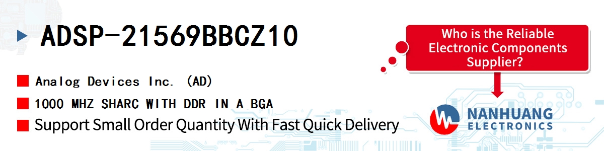 ADSP-21569BBCZ10 ADI 1000 MHZ SHARC WITH DDR IN A BGA