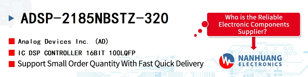 ADSP-2185NBSTZ-320 ADI IC DSP CONTROLLER 16BIT 100LQFP