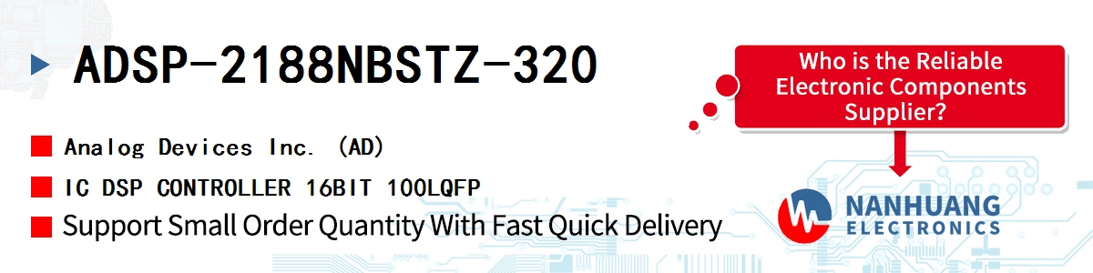 ADSP-2188NBSTZ-320 ADI IC DSP CONTROLLER 16BIT 100LQFP