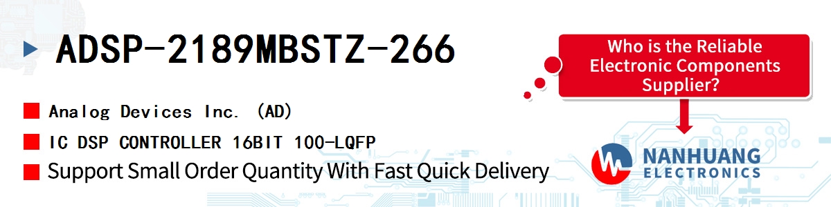 ADSP-2189MBSTZ-266 ADI IC DSP CONTROLLER 16BIT 100-LQFP