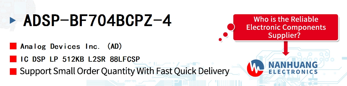 ADSP-BF704BCPZ-4 ADI IC DSP LP 512KB L2SR 88LFCSP