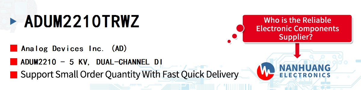 ADUM2210TRWZ ADI ADUM2210 - 5 KV, DUAL-CHANNEL DI