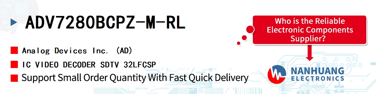 ADV7280BCPZ-M-RL ADI IC VIDEO DECODER SDTV 32LFCSP