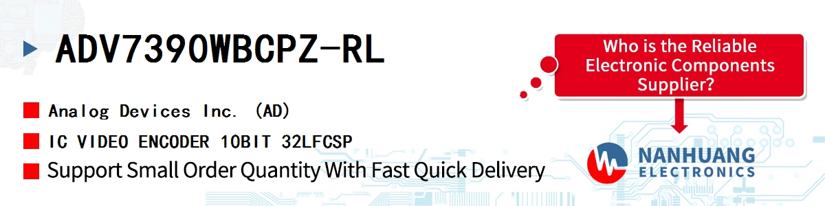 ADV7390WBCPZ-RL ADI IC VIDEO ENCODER 10BIT 32LFCSP