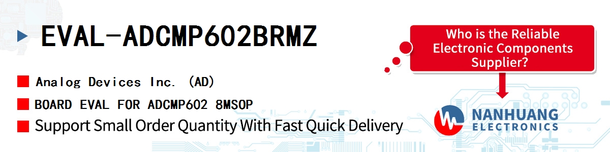 EVAL-ADCMP602BRMZ ADI BOARD EVAL FOR ADCMP602 8MSOP