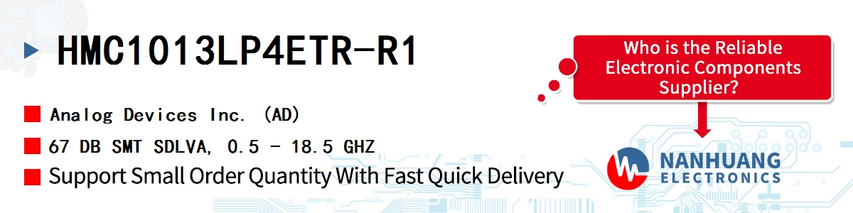 HMC1013LP4ETR-R1 ADI 67 DB SMT SDLVA, 0.5 - 18.5 GHZ