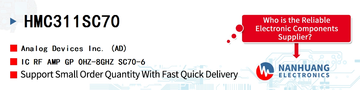 HMC311SC70 ADI IC RF AMP GP 0HZ-8GHZ SC70-6