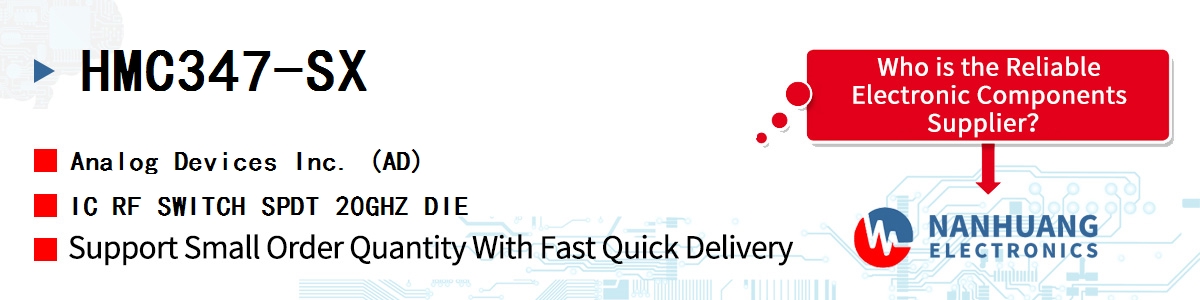 HMC347-SX ADI IC RF SWITCH SPDT 20GHZ DIE